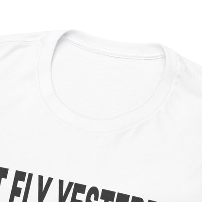 Got Fly Today Unisex Heavy Cotton Tee, Motivational T-Shirt, Gift for Pilots, Aviation Enthusiast Apparel, Fly Theme Shirt