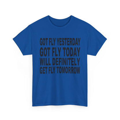 Got Fly Today Unisex Heavy Cotton Tee, Motivational T-Shirt, Gift for Pilots, Aviation Enthusiast Apparel, Fly Theme Shirt